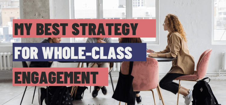 Reads "My Best Strategy for Whole-Class Engagement" which is the use of collaborative classroom projects