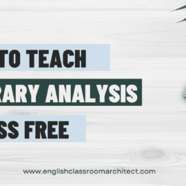 How To Teach Literary Analysis Stress Free
