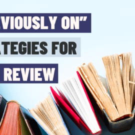The ‘Previously On…’ Plot Review: A Deep Dive for English Teachers
