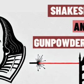 Shakespeare and the Gunpowder Plot:  5 Ways to Teach Historical Context Through Literature