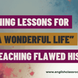 What It’s a Wonderful Life Taught Me About Teaching Flawed Classics